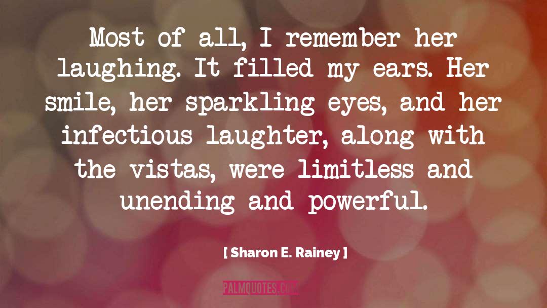 Her Smile quotes by Sharon E. Rainey