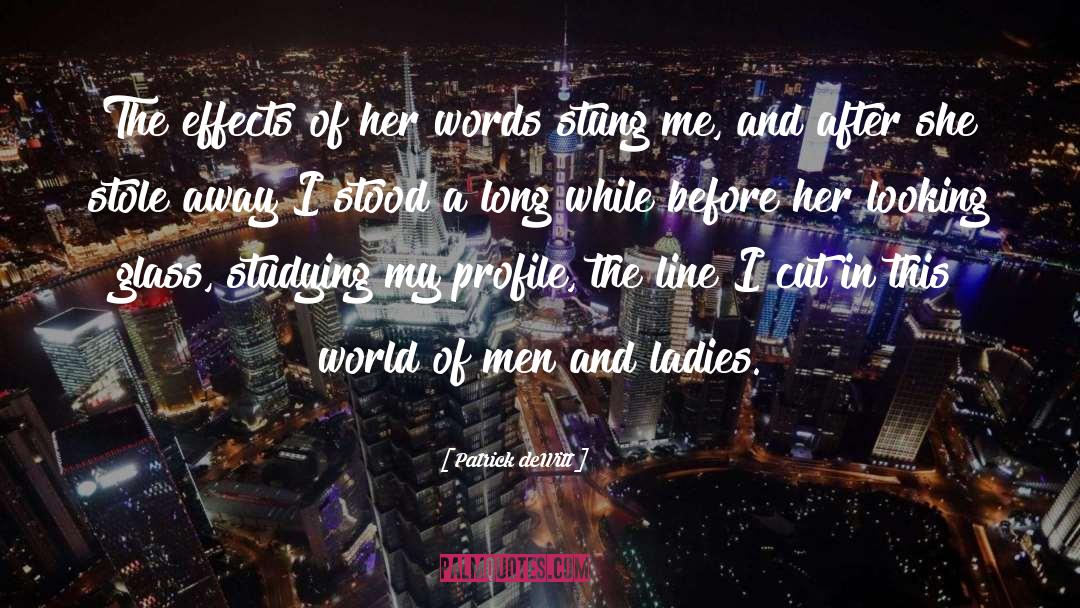 Her Words quotes by Patrick DeWitt