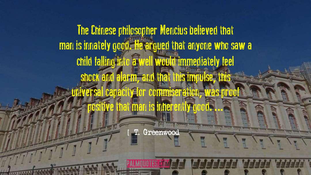 Heraclides Philosopher quotes by T. Greenwood