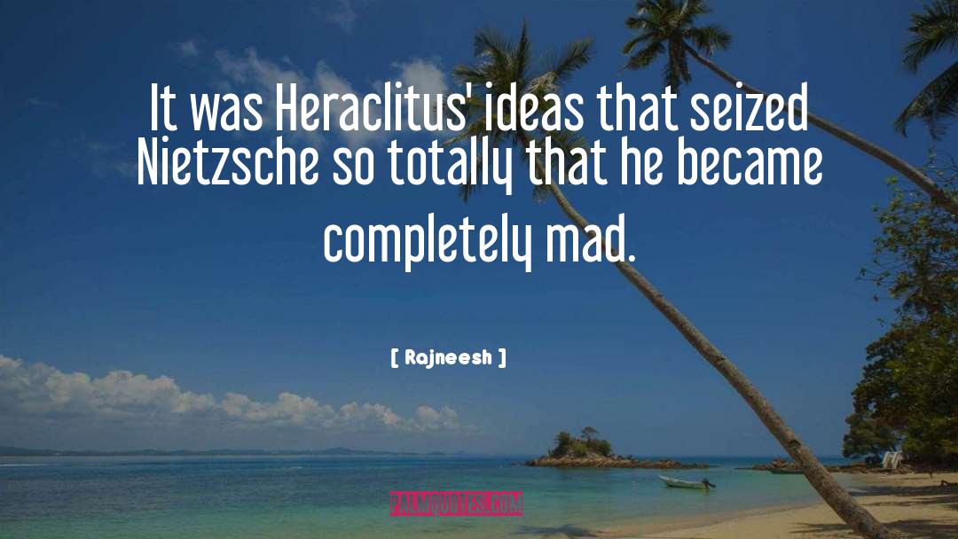 Heraclitus quotes by Rajneesh