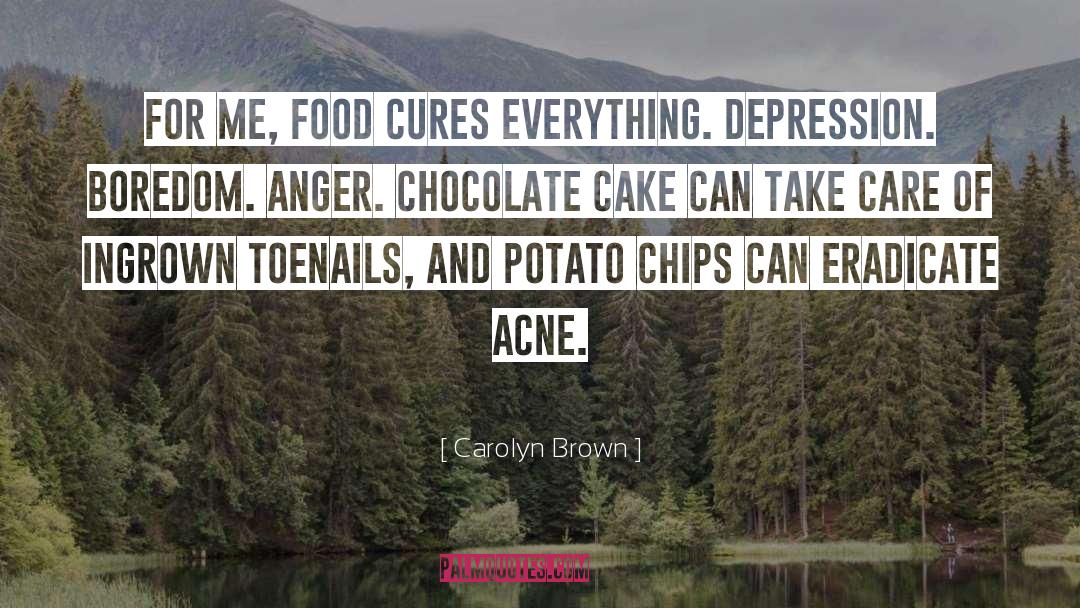 Herbal Cures quotes by Carolyn Brown
