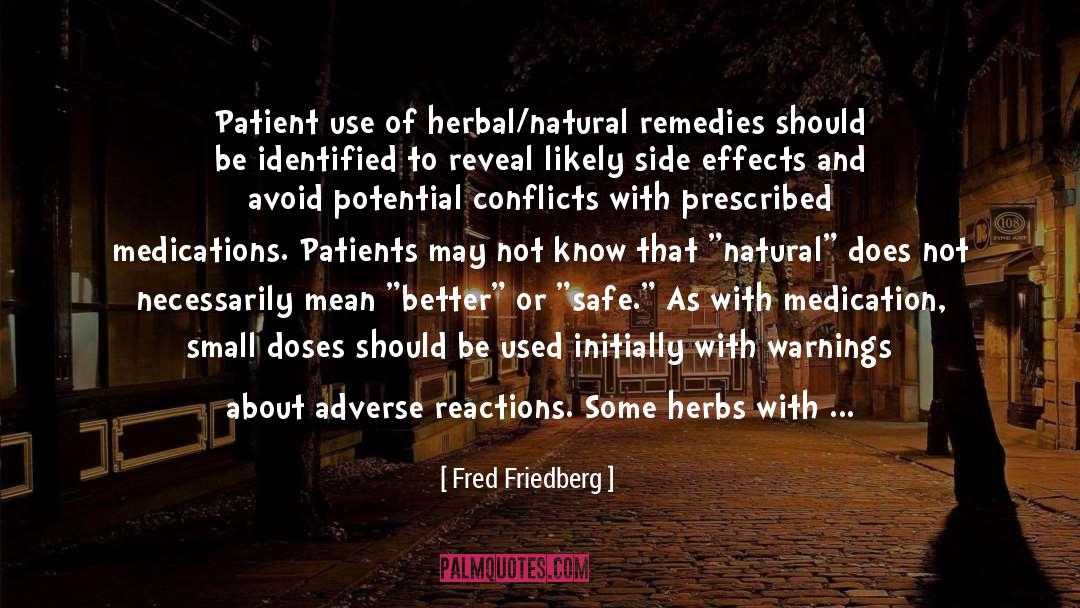 Herbal quotes by Fred Friedberg