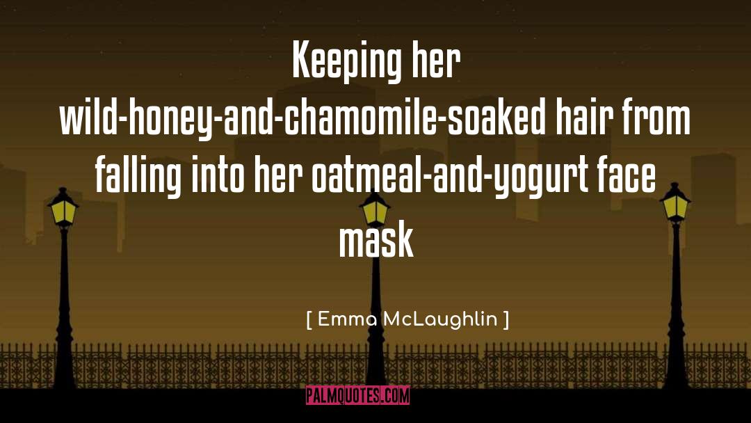 Herbal quotes by Emma McLaughlin