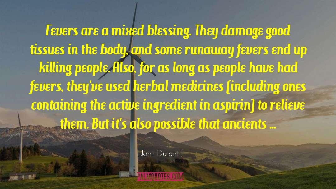 Herbal quotes by John Durant