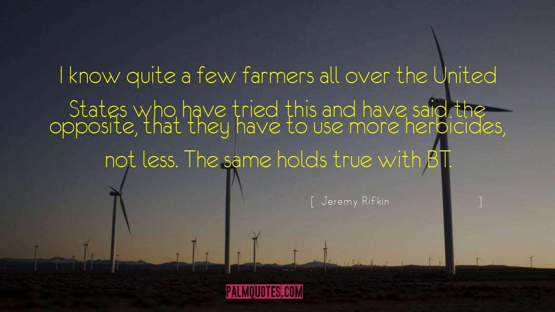 Herbicides quotes by Jeremy Rifkin