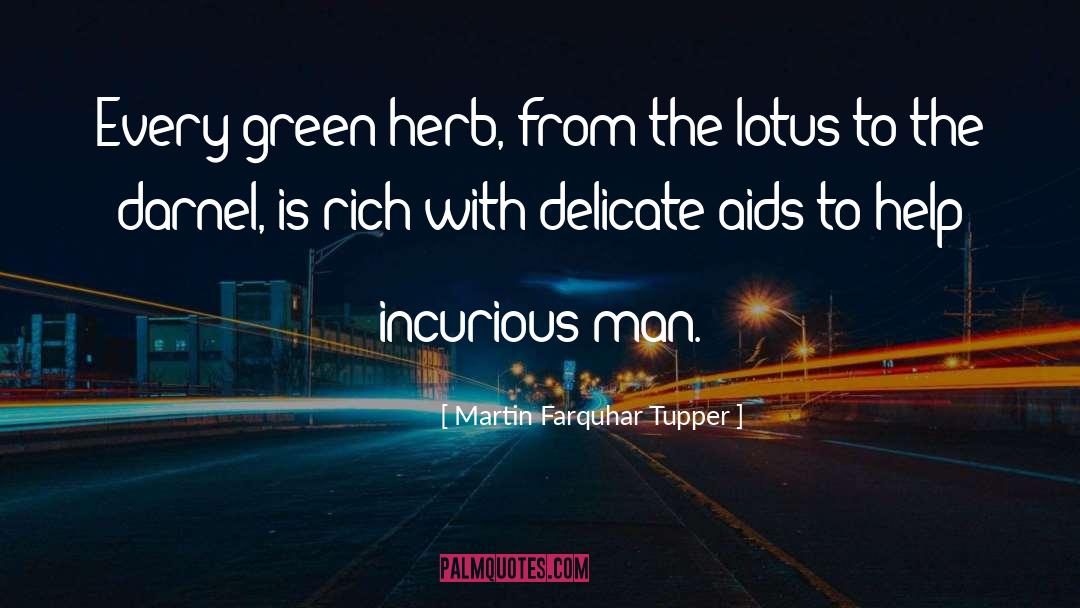 Herbs quotes by Martin Farquhar Tupper