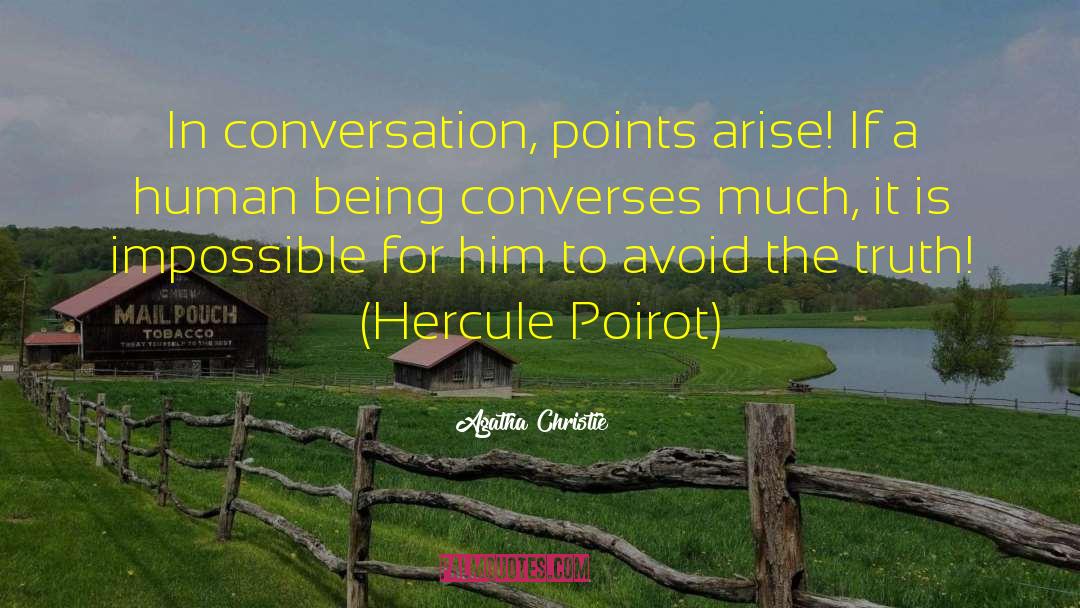 Hercule Poirot quotes by Agatha Christie