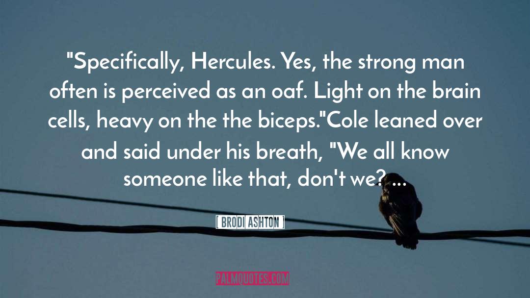 Hercules quotes by Brodi Ashton