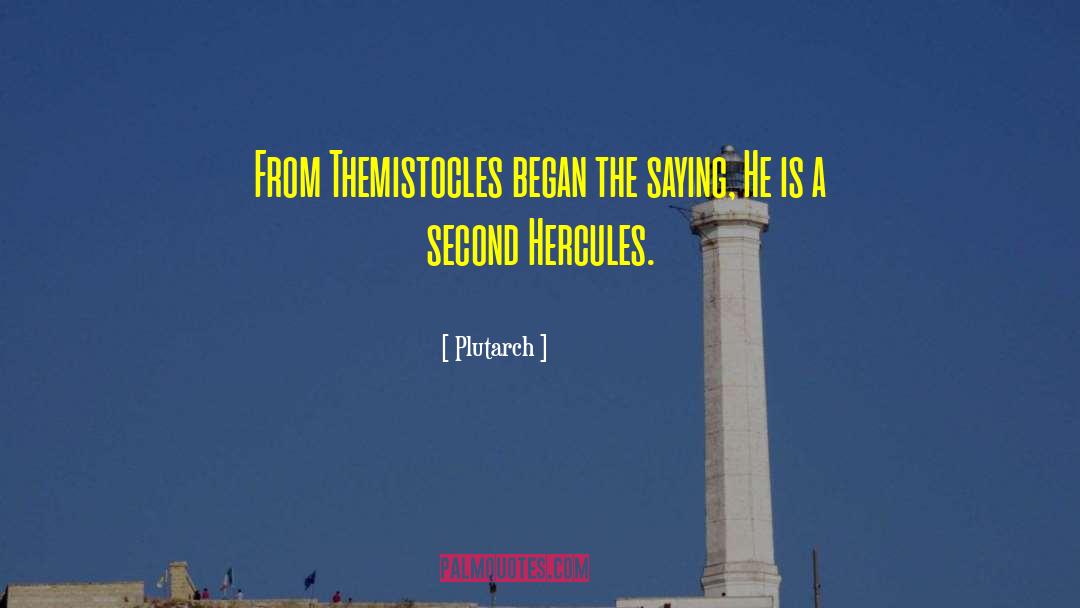 Hercules quotes by Plutarch