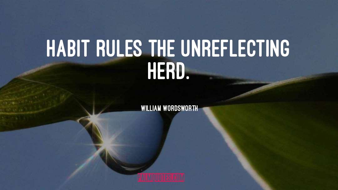 Herds quotes by William Wordsworth