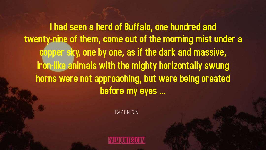 Herds quotes by Isak Dinesen