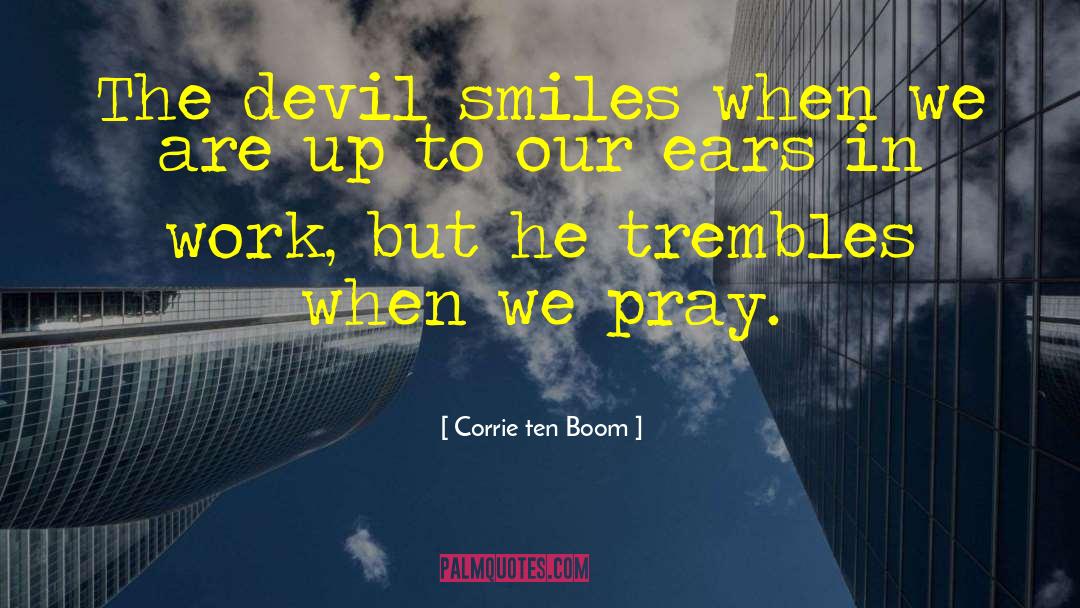 Here Comes The Boom Film quotes by Corrie Ten Boom