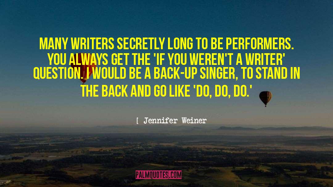 Here I Stand quotes by Jennifer Weiner