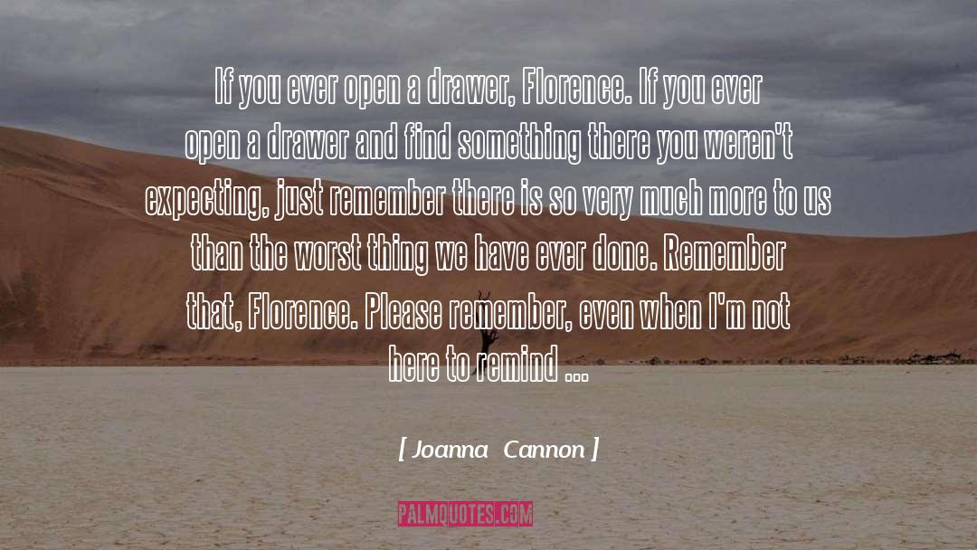 Here Is A Simile quotes by Joanna  Cannon