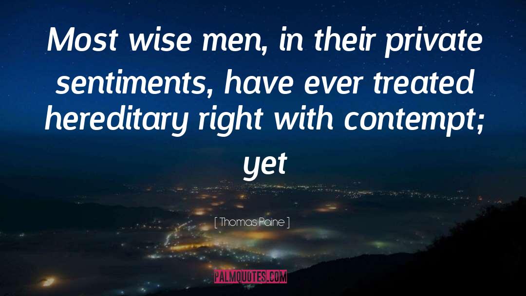 Hereditary quotes by Thomas Paine
