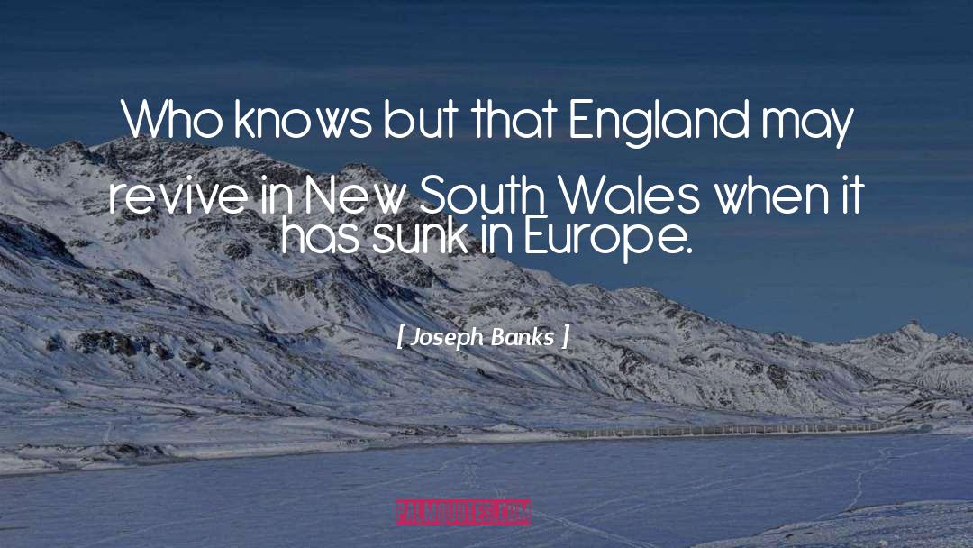 Heredities England quotes by Joseph Banks