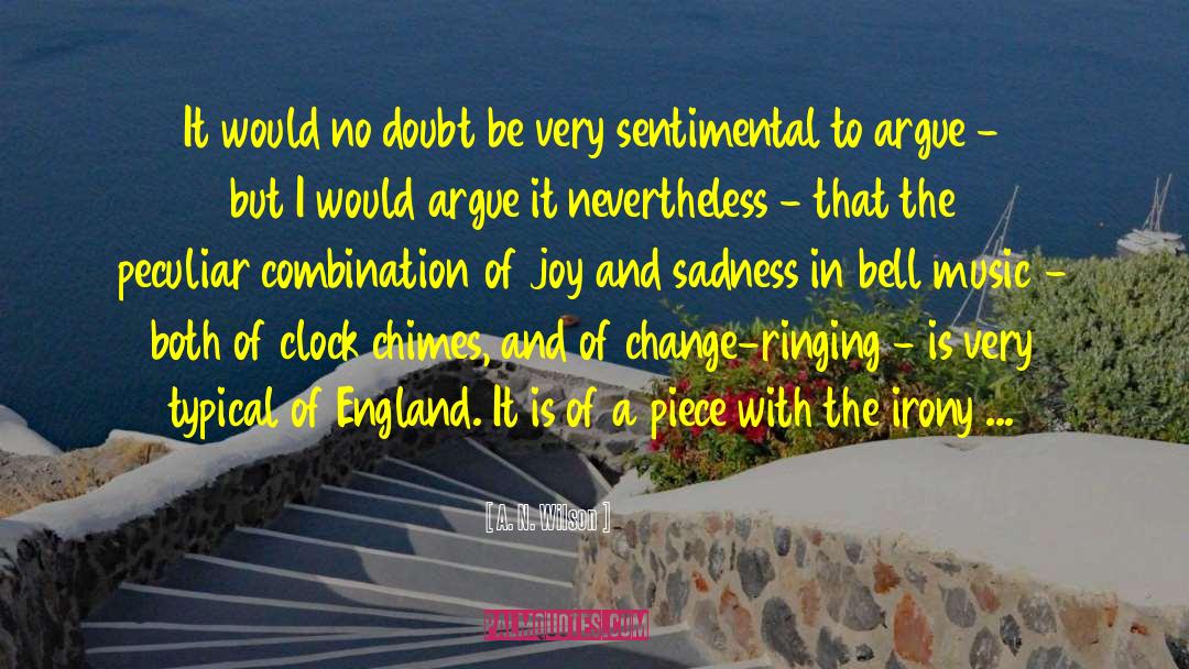 Heredities England quotes by A. N. Wilson