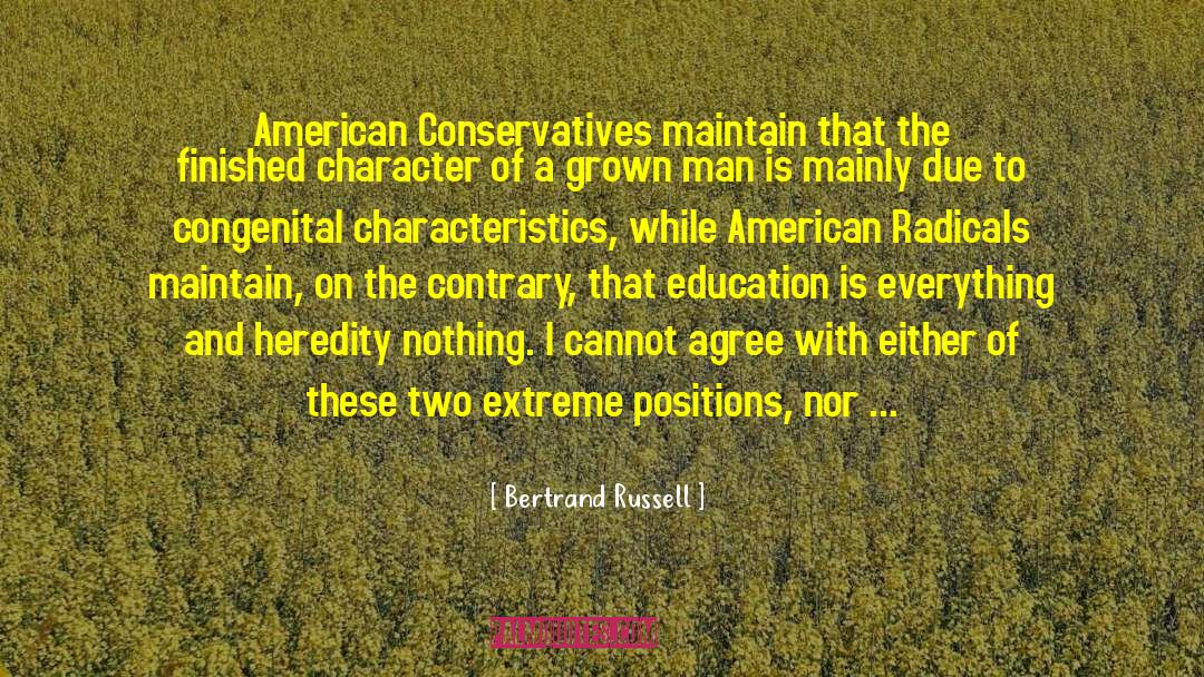 Heredity quotes by Bertrand Russell