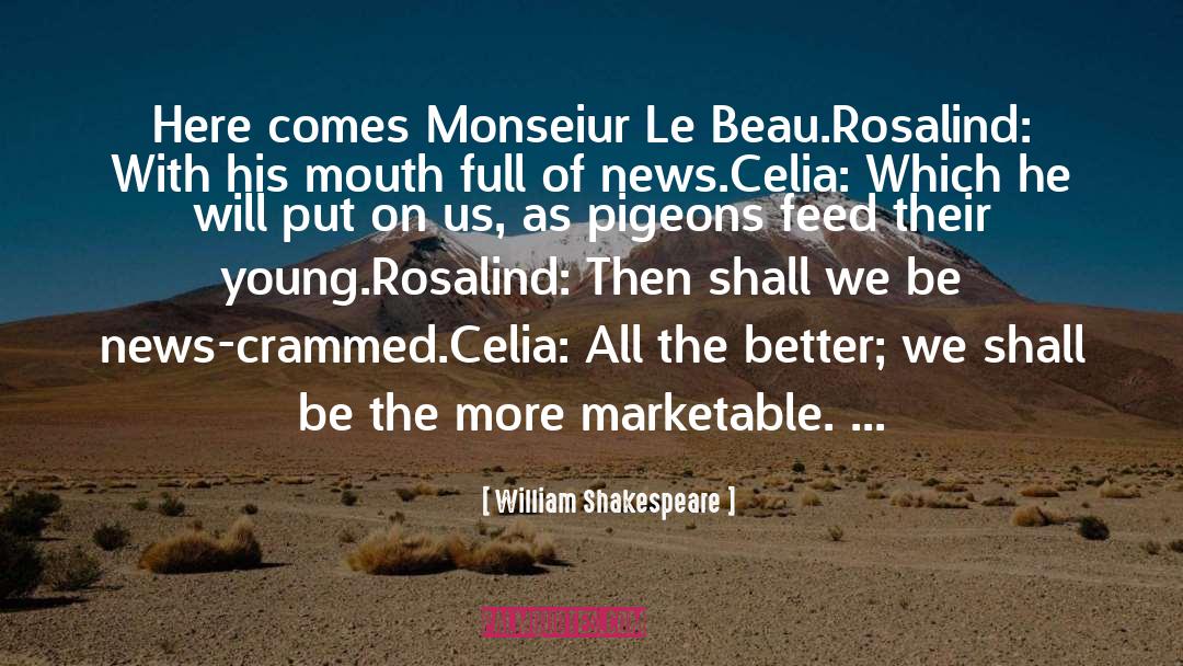 Heremans Pigeons quotes by William Shakespeare