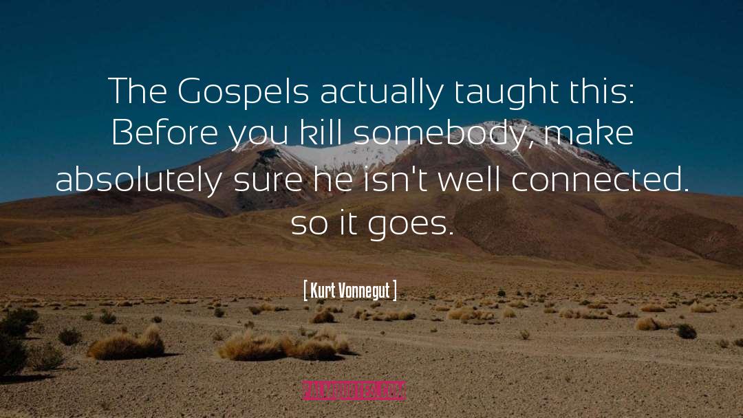 Heretical Gospels quotes by Kurt Vonnegut