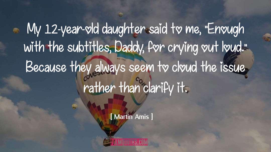 Heretics Daughter quotes by Martin Amis