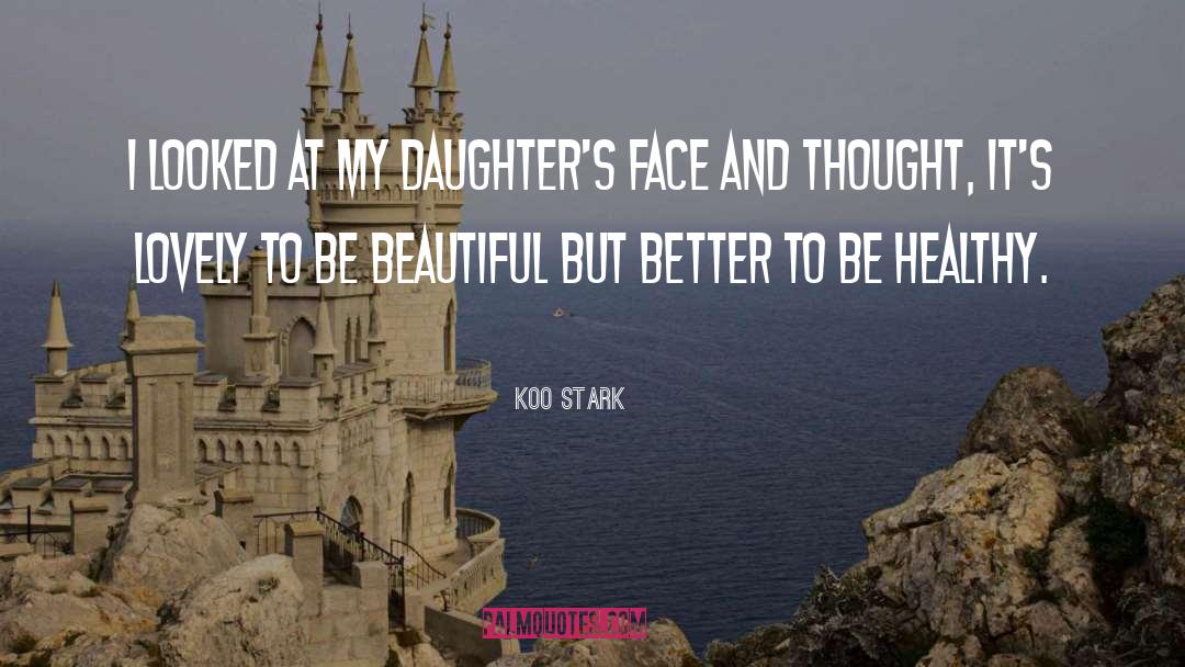 Heretics Daughter quotes by Koo Stark