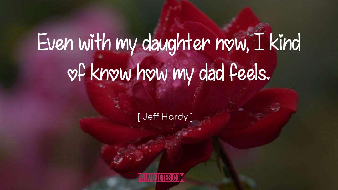 Heretics Daughter quotes by Jeff Hardy