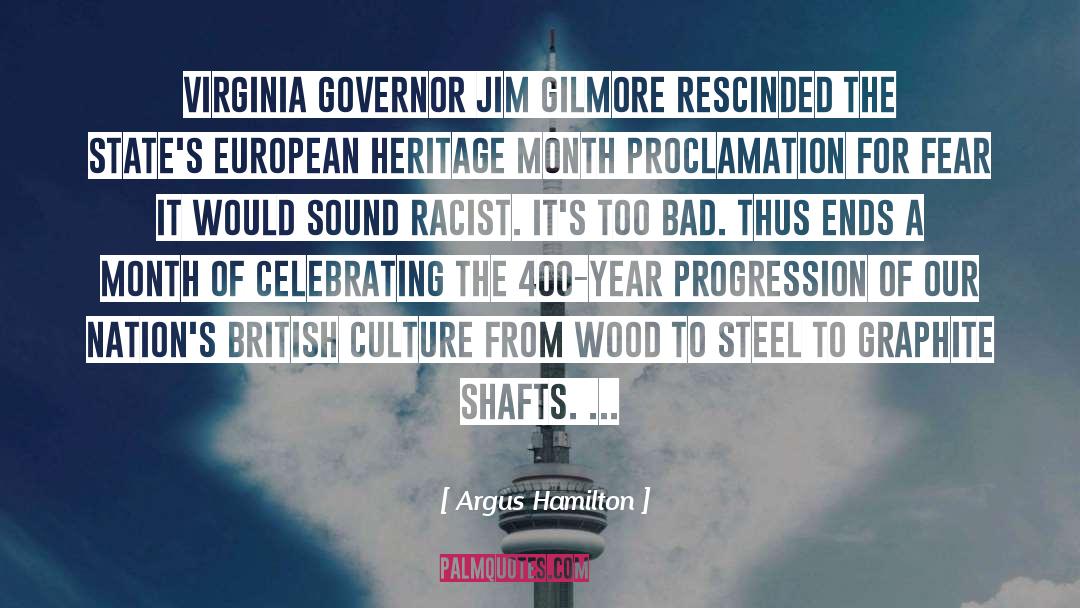 Heritage quotes by Argus Hamilton