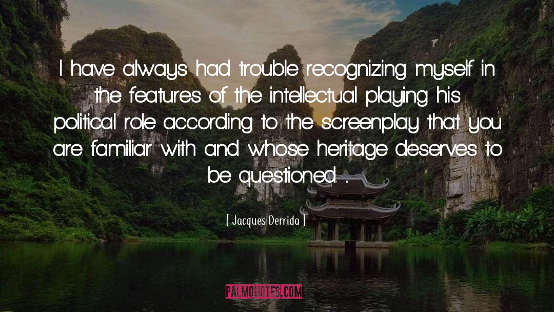 Heritage quotes by Jacques Derrida