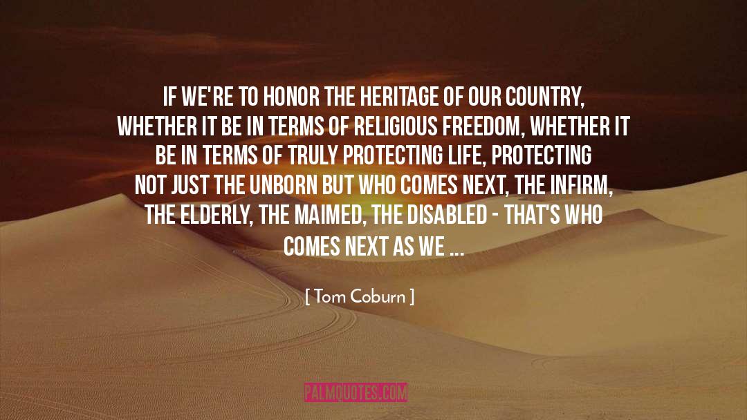 Heritage quotes by Tom Coburn