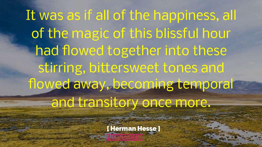 Herman Hesse quotes by Herman Hesse