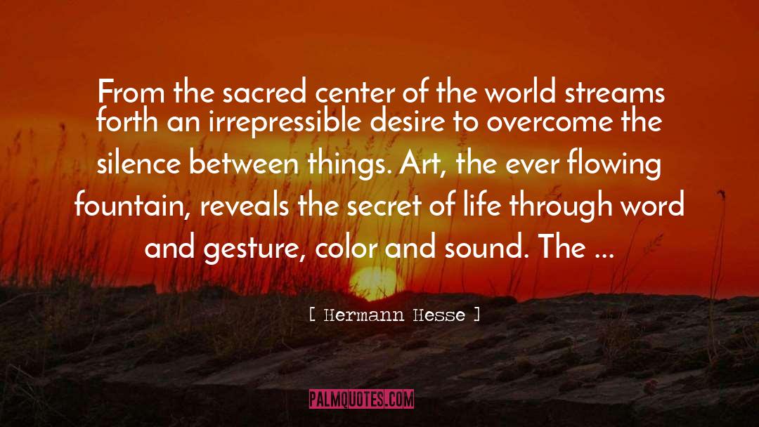 Hermann Hesse quotes by Hermann Hesse