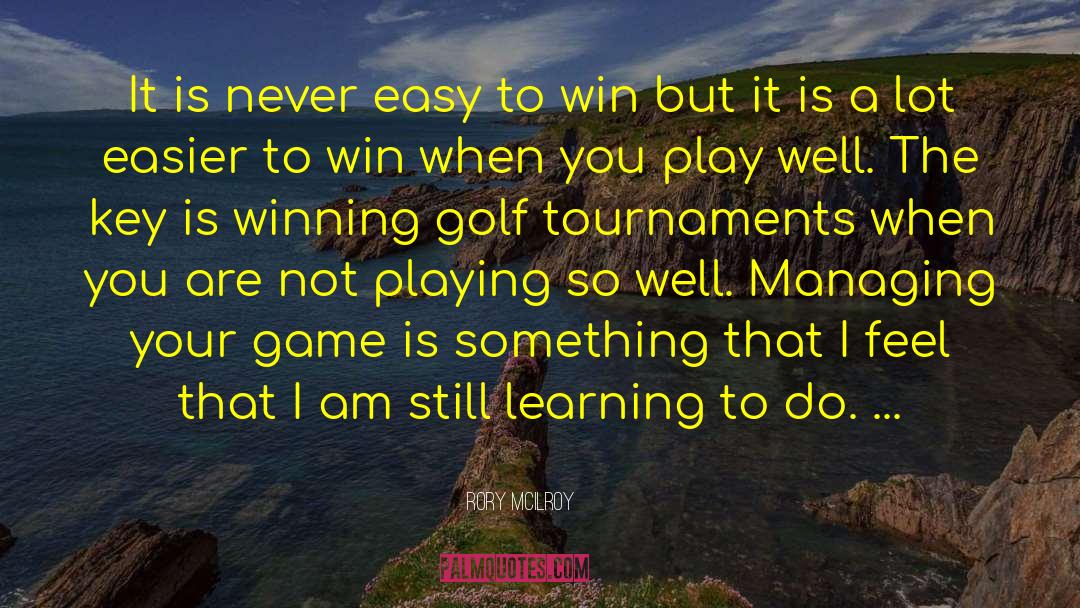 Hermanus Golf quotes by Rory McIlroy