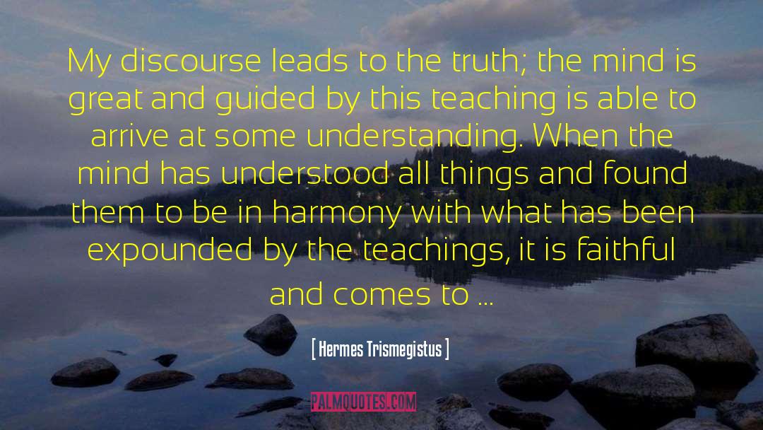 Hermes quotes by Hermes Trismegistus