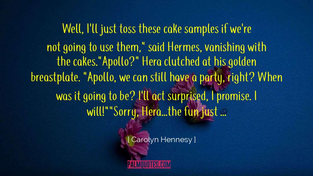 Hermes quotes by Carolyn Hennesy