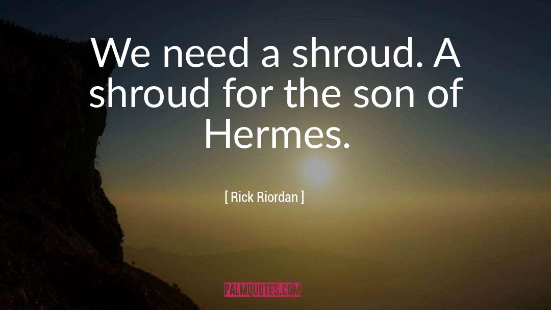 Hermes quotes by Rick Riordan