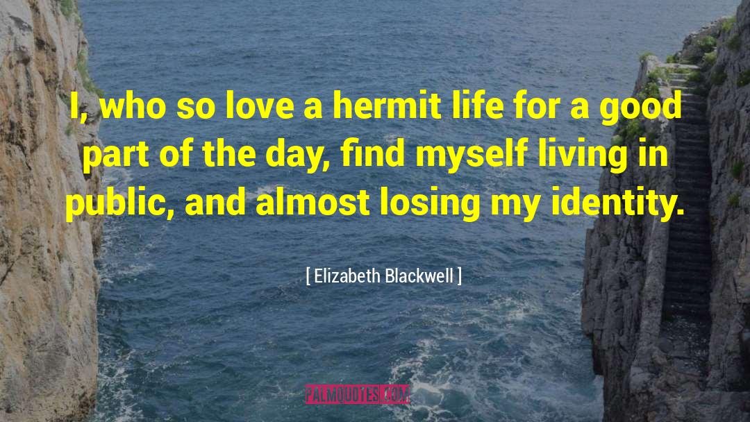 Hermit Crab quotes by Elizabeth Blackwell