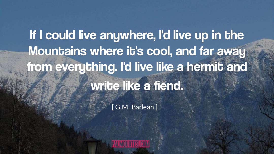 Hermit quotes by G.M. Barlean