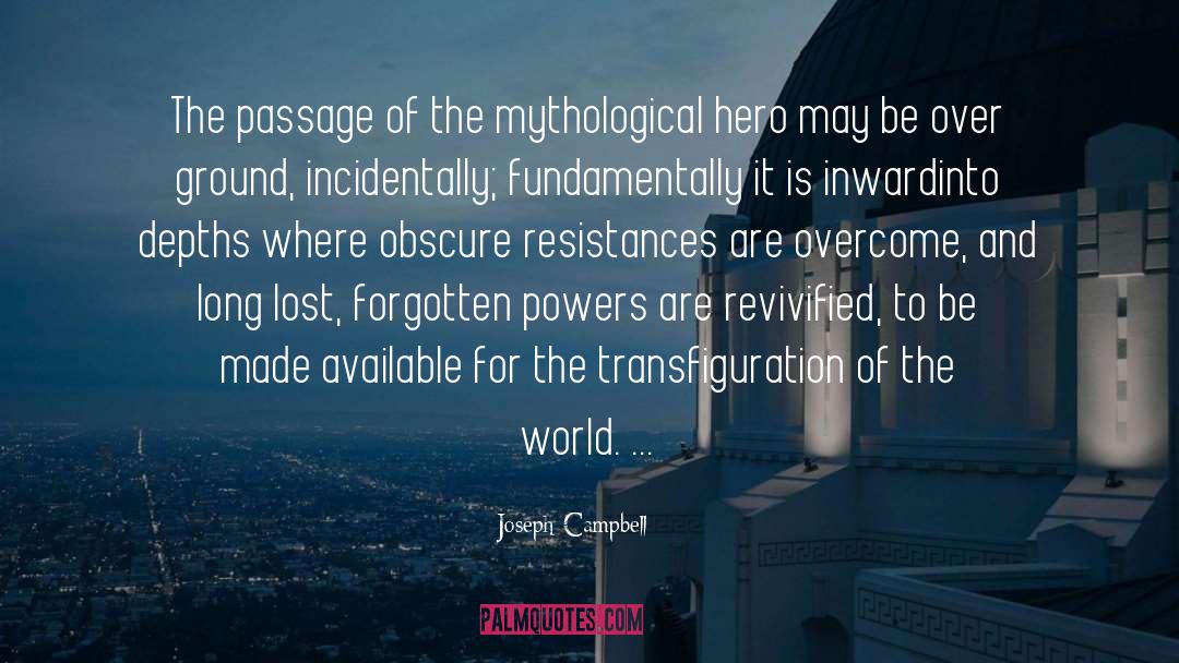Hero Of Ages quotes by Joseph Campbell