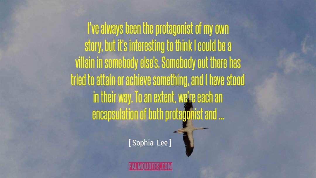 Heroes And Villains quotes by Sophia  Lee