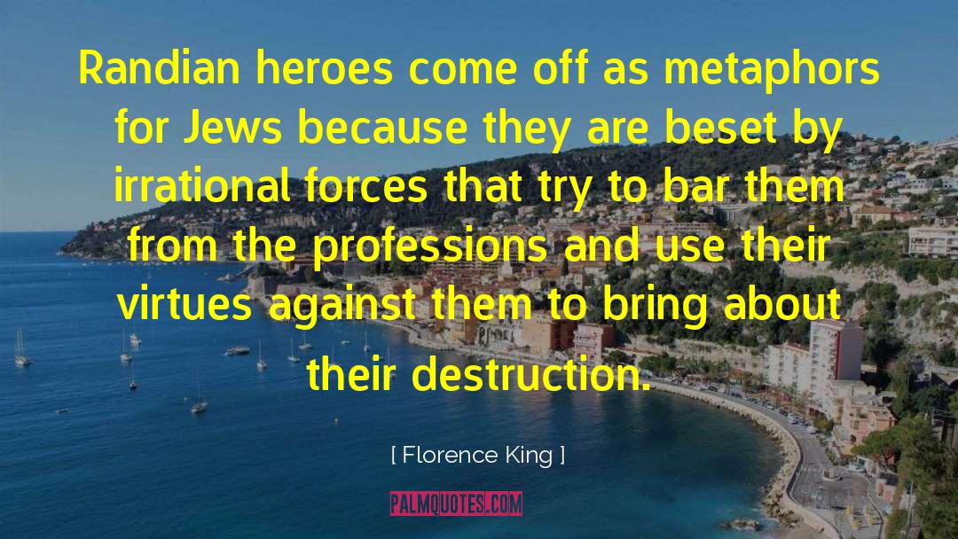 Heroes Evolved Gems quotes by Florence King