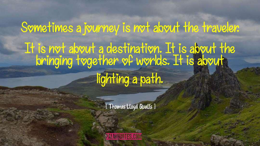 Heroes Journey quotes by Thomas Lloyd Qualls