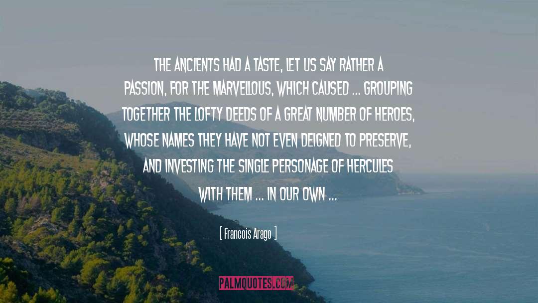 Heroes Of The Frontier quotes by Francois Arago