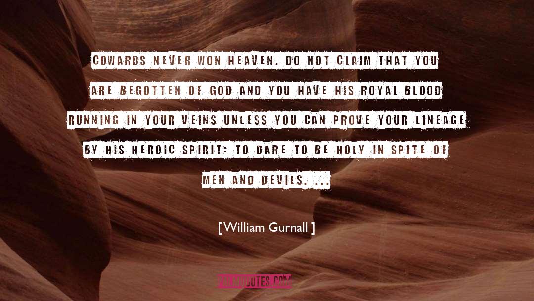 Heroic quotes by William Gurnall