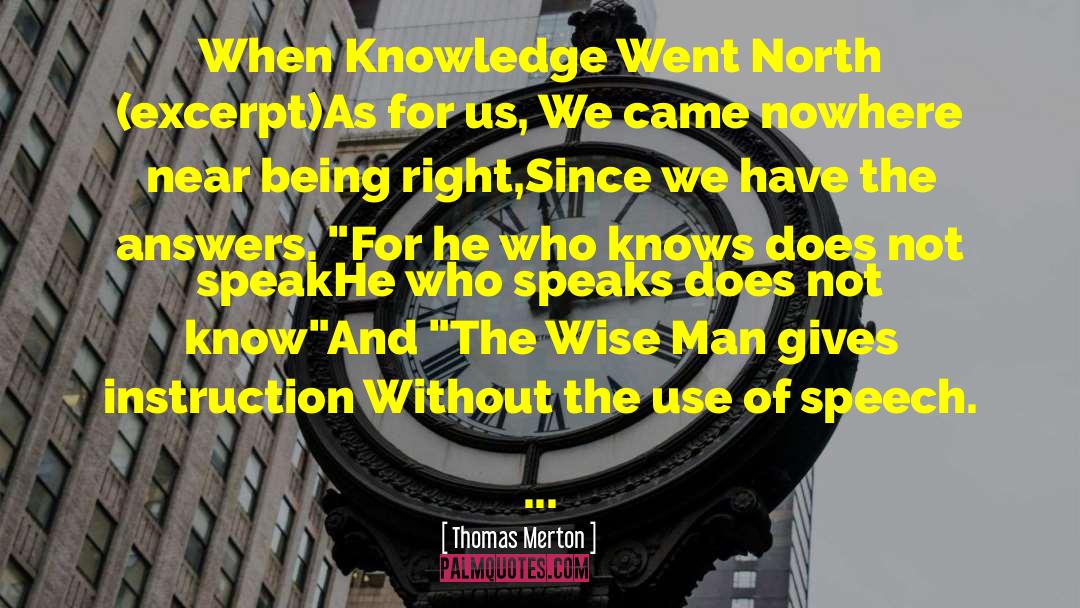 Heroic Speech quotes by Thomas Merton