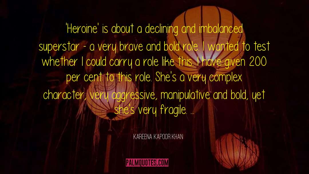 Heroine quotes by Kareena Kapoor Khan