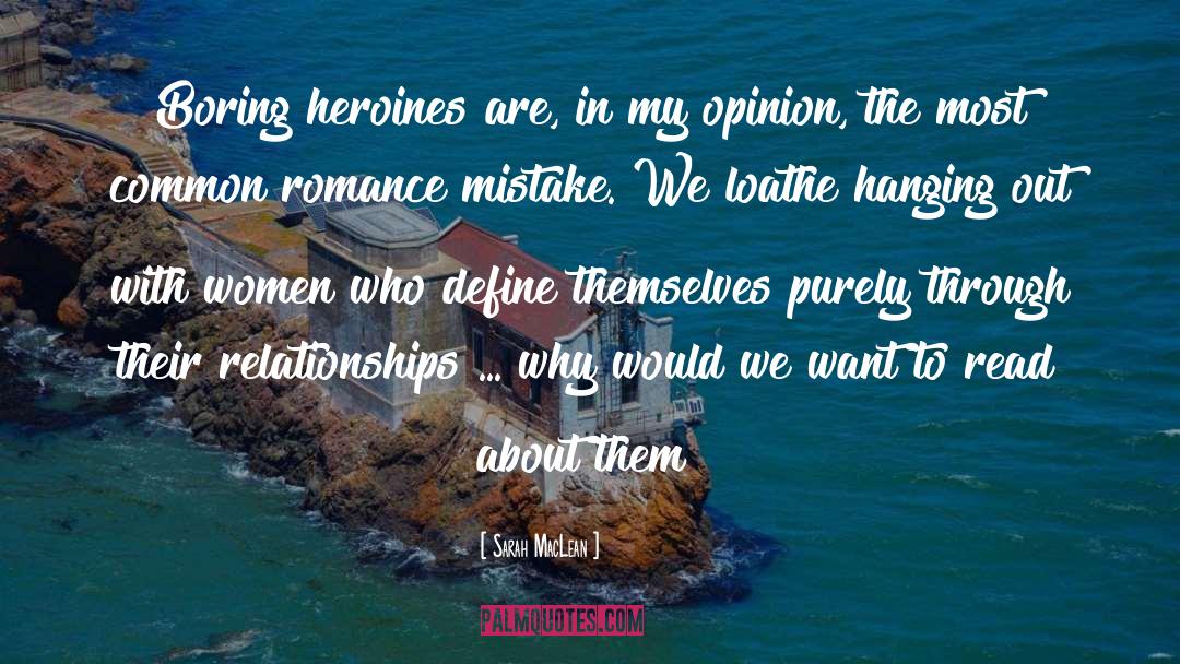 Heroines quotes by Sarah MacLean