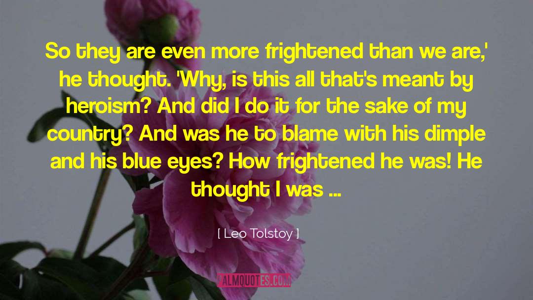 Heroism quotes by Leo Tolstoy