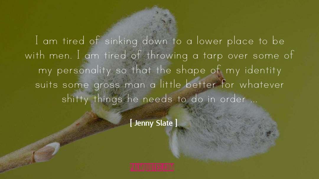 Herojai Tarp quotes by Jenny Slate
