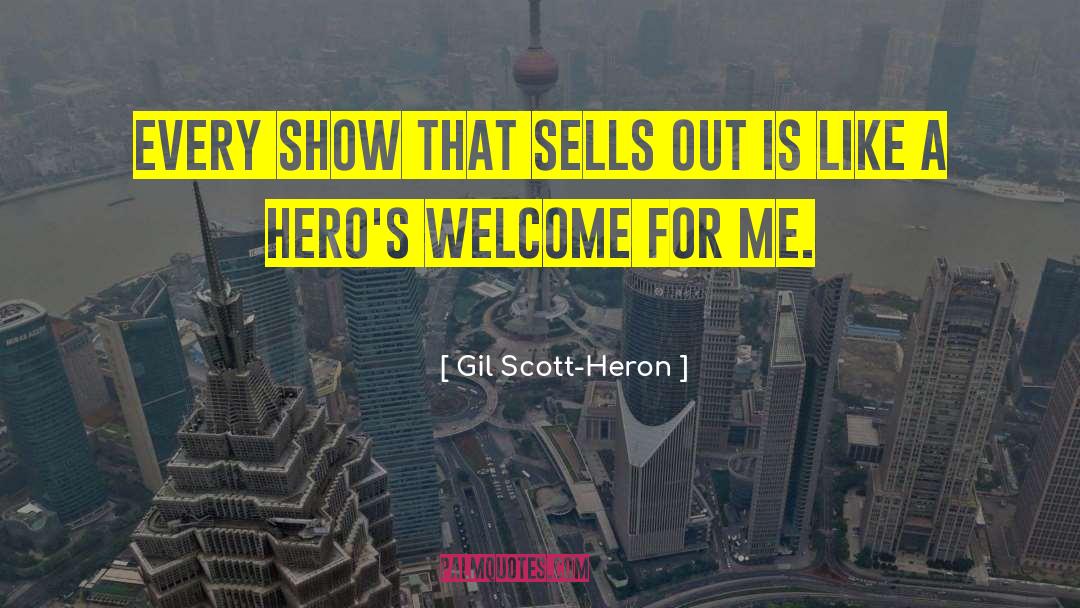 Heron quotes by Gil Scott-Heron